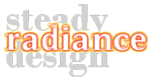 STEADY RADIANCE DESIGN