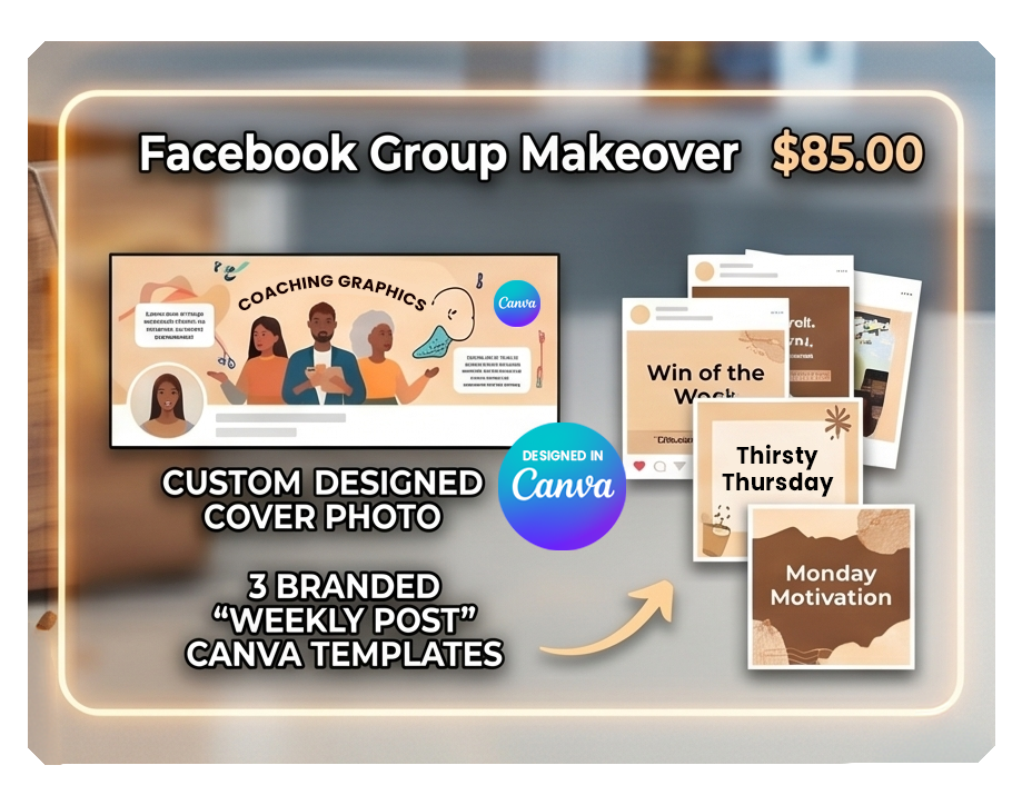 Facebook Group Makeover | $85.00
